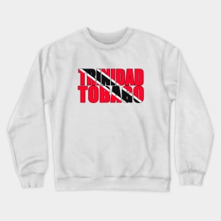 Trinidad and Tobago Crewneck Sweatshirt